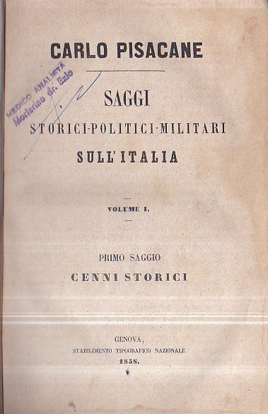 Saggi storici - politici - militari sull' Italia. I. Primo …
