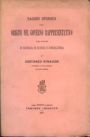 Saggio storico sulle origini del governo rappresentativo nei regni di …