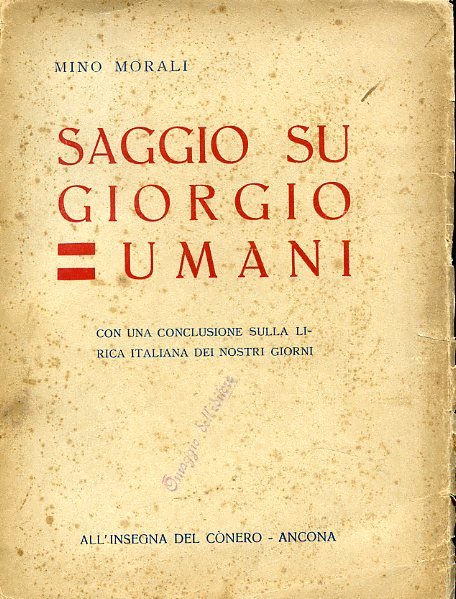 Saggio su Giorgio Umani. Con una conclusione sulla lirica italiana …