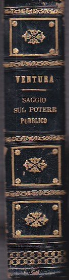 Saggio sul potere pubblico o esposizione delle leggi naturali dell'ordine …