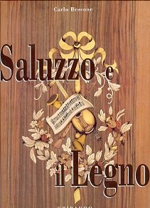 Saluzzo e il legno