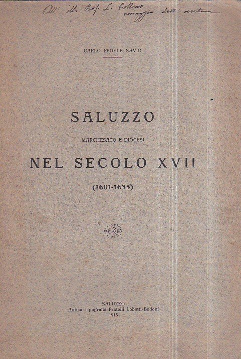 Saluzzo Marchesato e Diocesi nel secolo XVII (1601 - 1635)