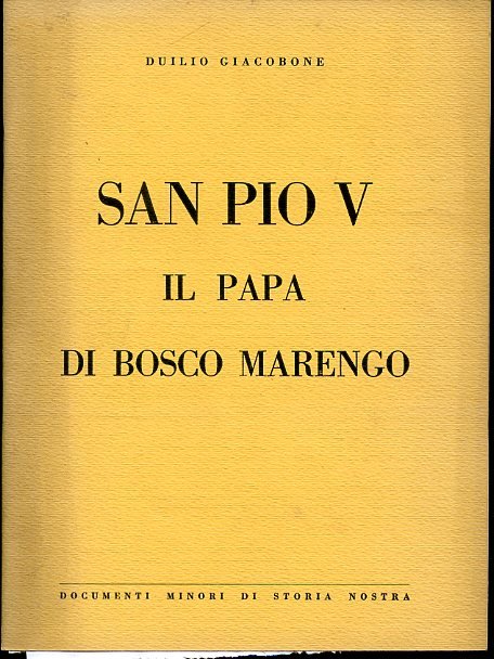 San Pio V il papa di Bosco Marengo