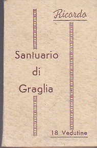 Santuario di Graglia. Ricordo. 18 vedutine