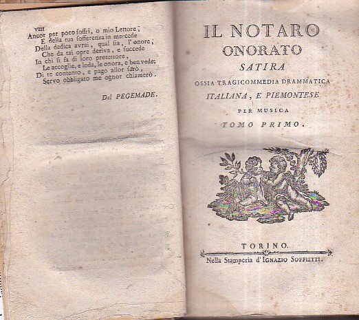 Satire ossia tragicommedie italiane, e piemontesi. Il Notaro onorato. Satira …