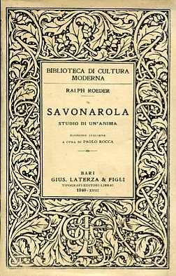 Savonarola. Storia di un'anima. Edizione italiana a cura di Paolo …