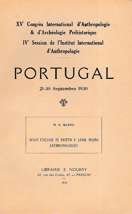 Scavi italiani in Egitto e loro scopo antropologico