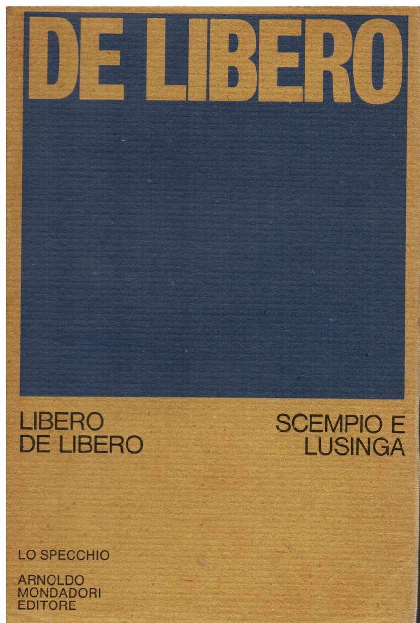 Scempio e lusinga. 1930 - 1956