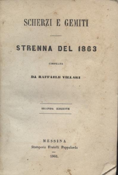 Scherzi e gemiti. Strenna del 1863