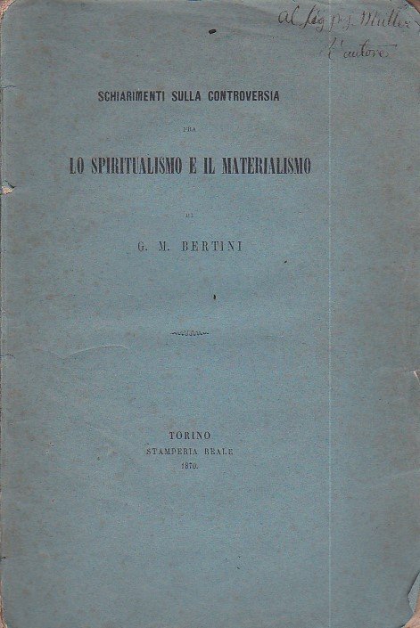 Schiarimenti sulla controversia fra lo spiritualismo e il materialismo