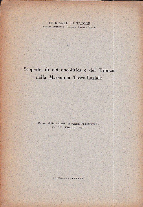 Scoperte di età eneolitica e del Bronzo nella Maremma Tosco …