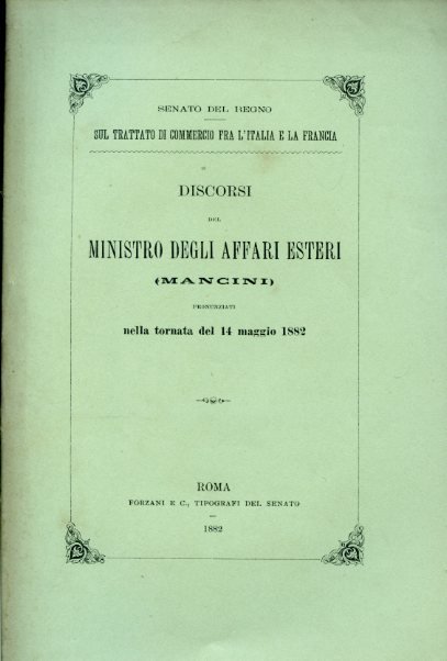 Senato del Regno. Sul trattato di commercio tra l'Italia e …