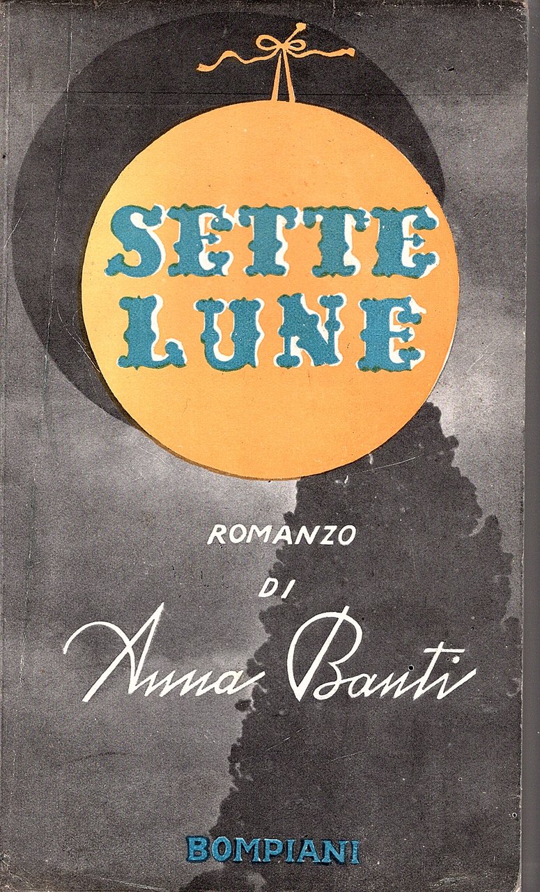 Sette lune. Romanzo