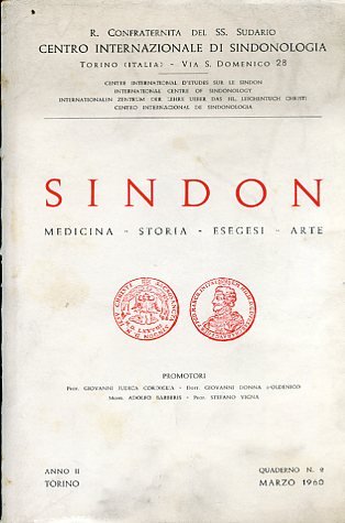Sindon. Medicina - Storia - Esegesi - Arte. R. Confraternita …