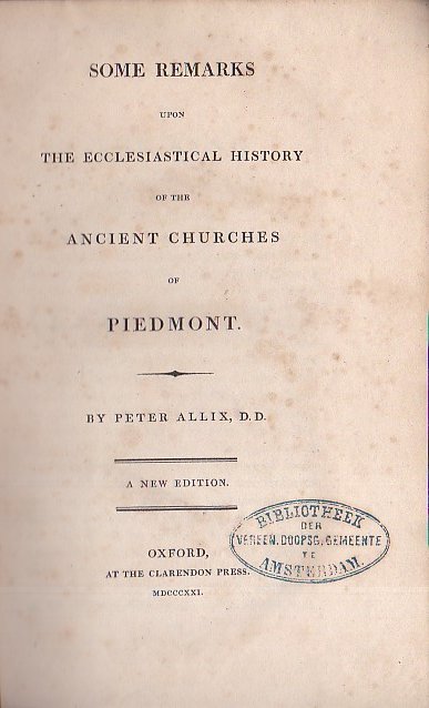 Some Remarks upon the Ecclesiastical History of the Ancient Churches …