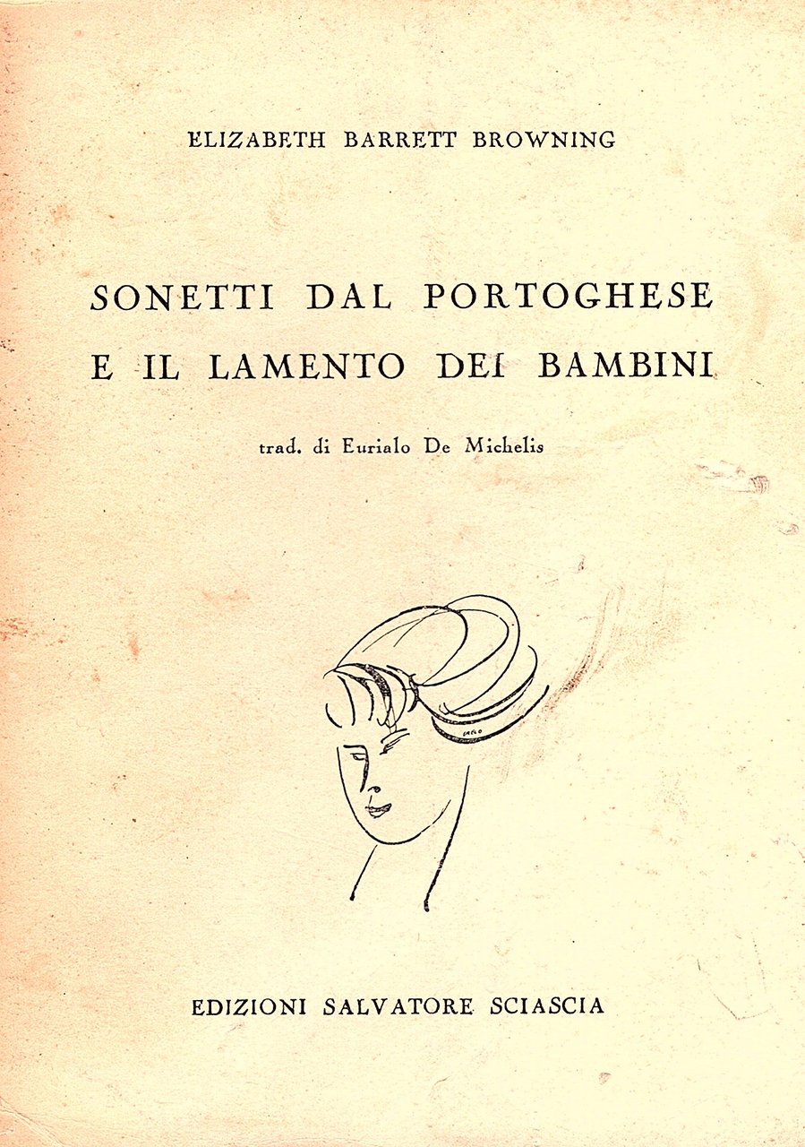 Sonetti dal portoghese e il lamento dei bambini. Trad. di …