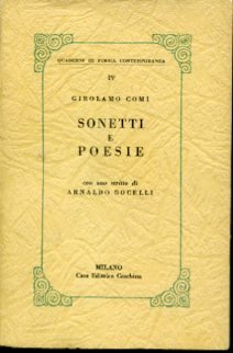 Sonetti e poesie. A cura di Vittorio Vettori. Con uno …