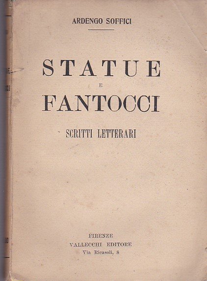 Statue e fantocci. Scritti letterari