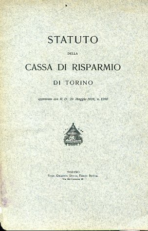 Statuto della Cassa di Risparmio di Torino approvato con R. …