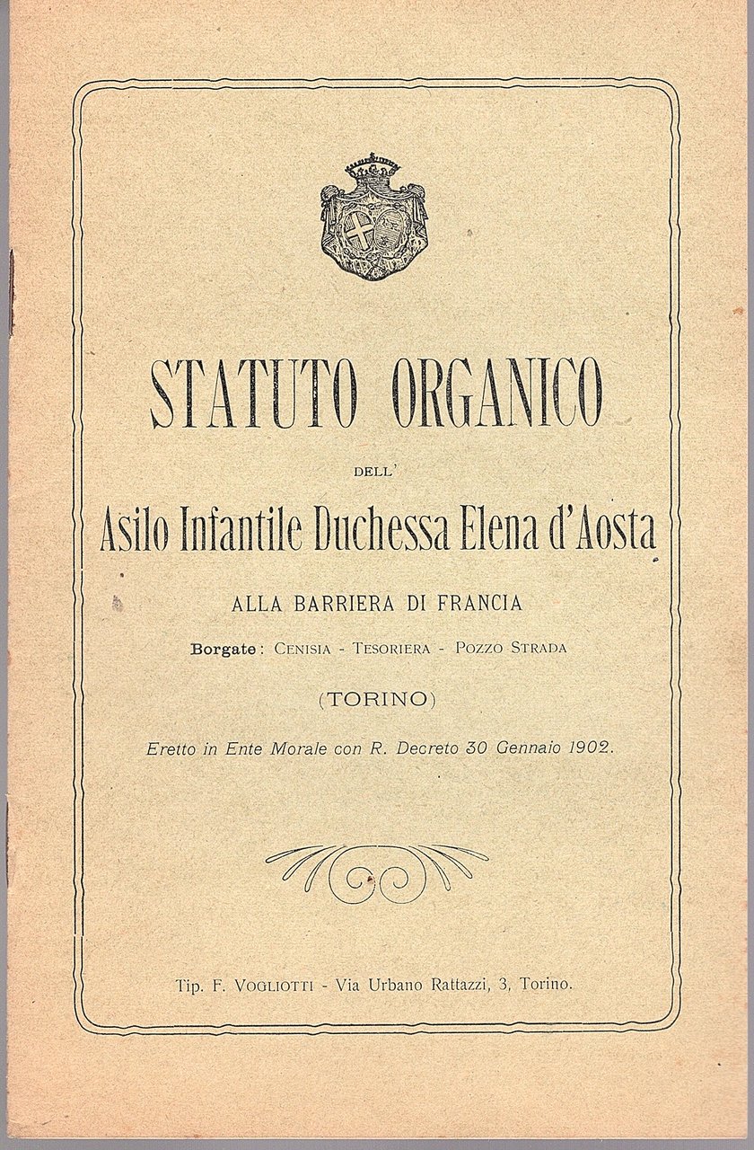 Statuto organico dell' Asilo Infantile Duchessa Elena d' Aosta alla …