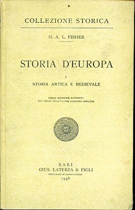 Storia d'Europa. I. Storia antica e medievale. II. Rinascimento Riforma …