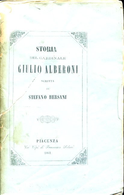 Storia del Cardinale Giulio Alberoni