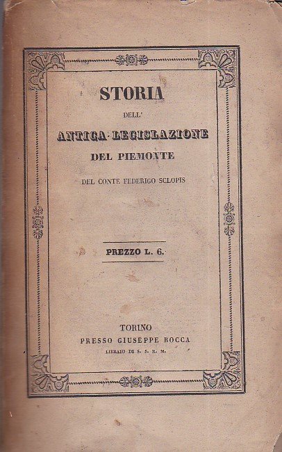 Storia dell' antica legislazione del Piemonte