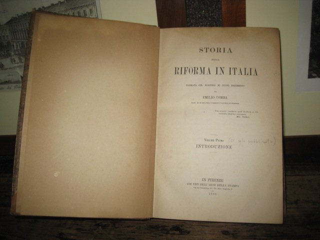 Storia della riforma in Italia. Narrata col sussidio di nuovi …