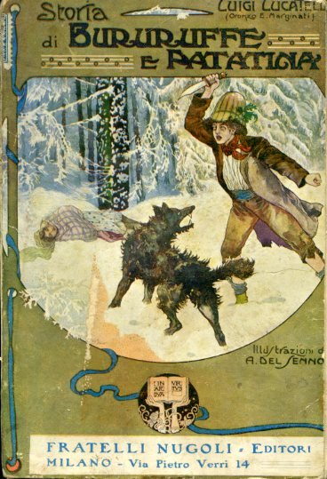Storia di Bururuffe e Patatina. Illustrata da A. Del Senno