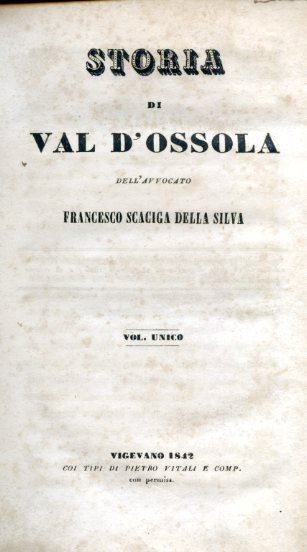 Storia di Val d'Ossola. Vol. unico