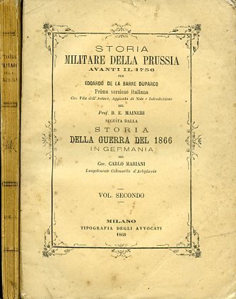 Storia militare della Prussia avanti il 1756. Prima versione italiana …