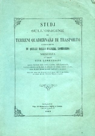 Studj sull'origine dei terreni quaternarj di trasporto e specialmente di …