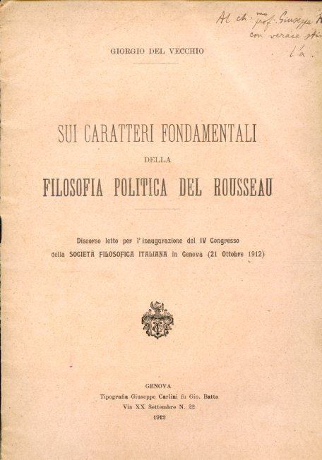 Sui caratteri fondamentali della filosofia politica del Rousseau. Discorso letto …