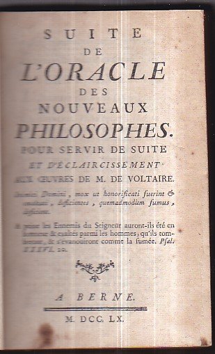 Suite de l' Oracle des Nouveaux Philosophes; Pour servir de …