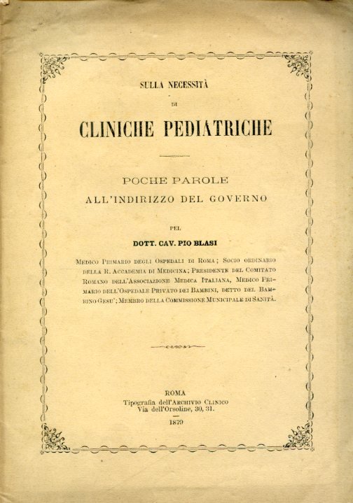 Sulla necessità di cliniche pediatriche. Poche parole all'indirizzo del governo