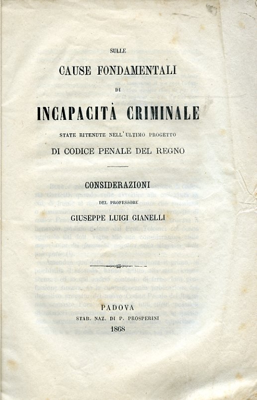 Sulle cause fondamentali di incapacità criminale state ritenute nell'ultimo progetto …