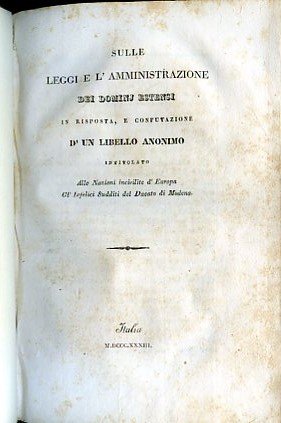 Sulle leggi e l'amministrazione dei Dominj Estensi in risposta, e …