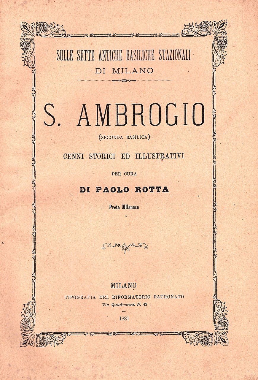 Sulle sette antiche basiliche stazionali di Milano. S. Ambrogio (seconda …