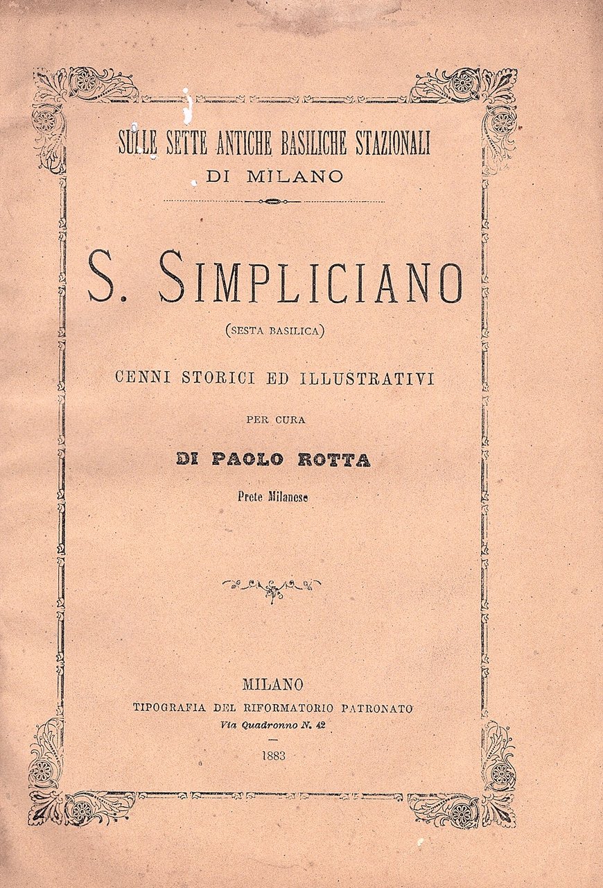 Sulle sette antiche basiliche stazionali di Milano. S. Simpliciano (sesta …