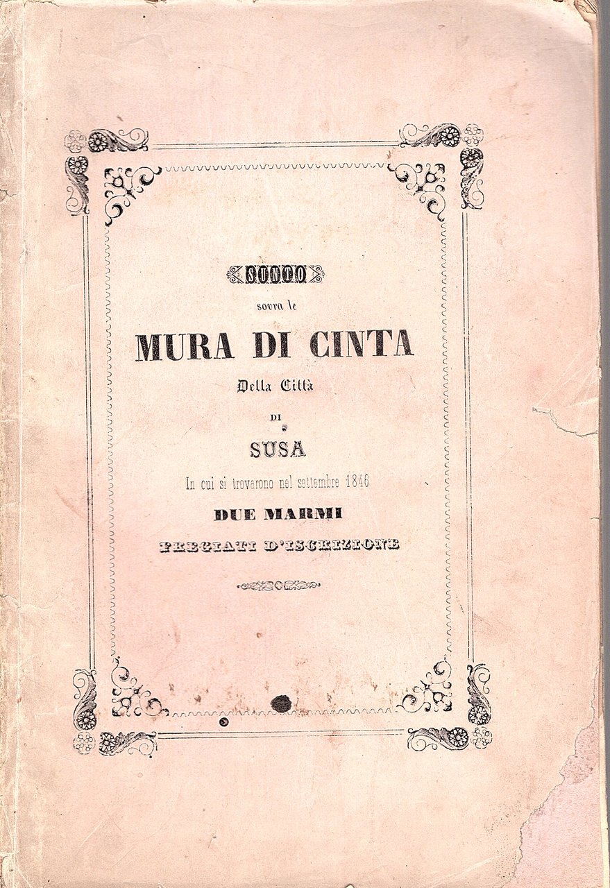 Sunto sovra la mura di cinta della città di Susa …