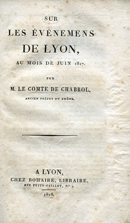 Sur les événemens de Lyon, au mois de juin 1817