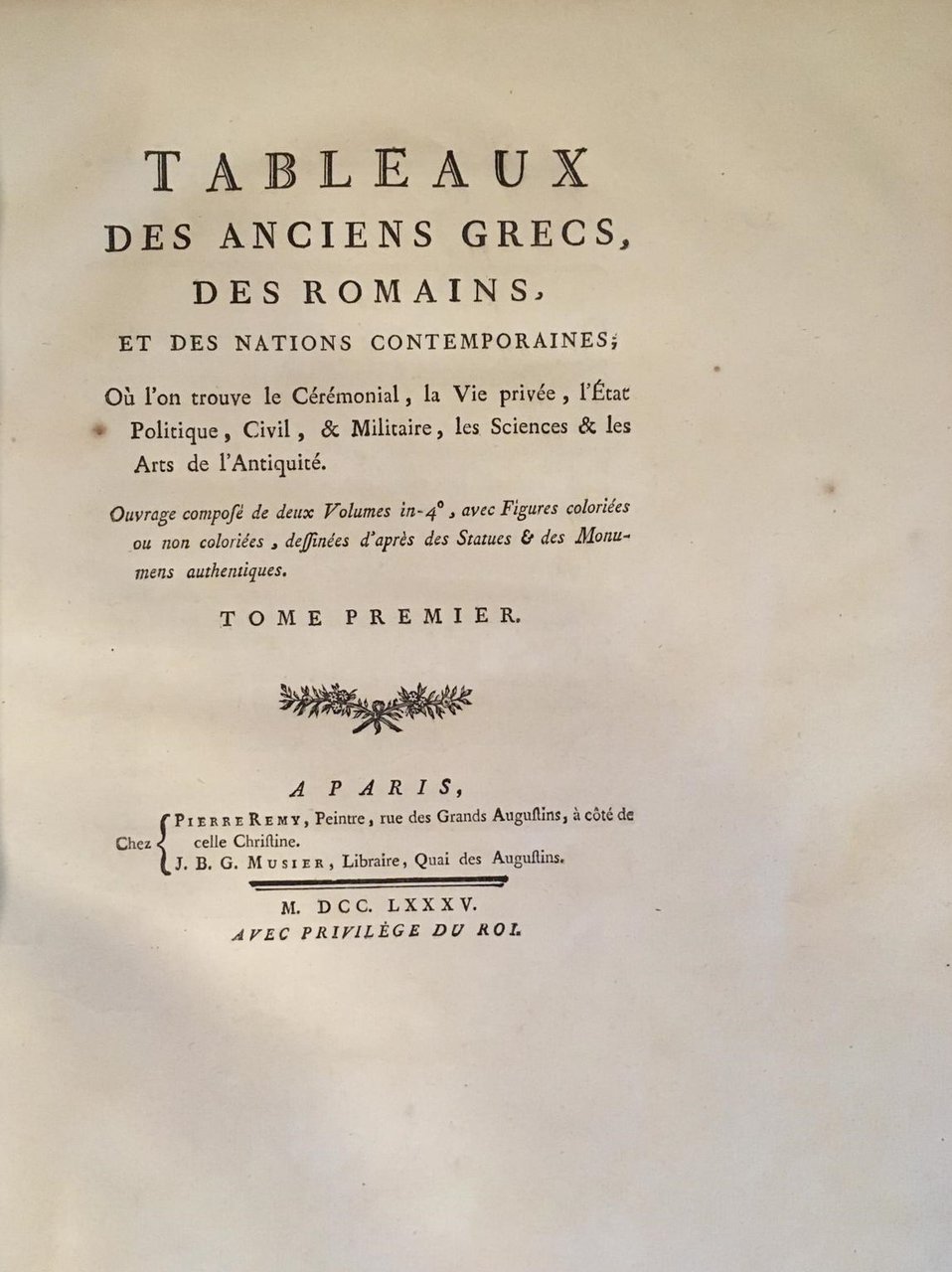 TABLEAUX DES ANCIENS GRECS, DES ROMAINS, ET DES NATIONS CONTEMPORAINES; …