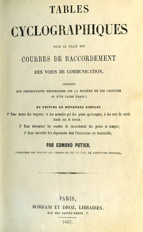 Tables cyclographiques pur le tracé des courbes de de raccordement …