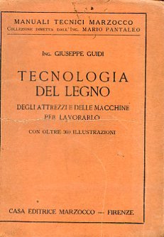 Tecnologia del legno degli attrezzi e delle macchine per lavorarlo