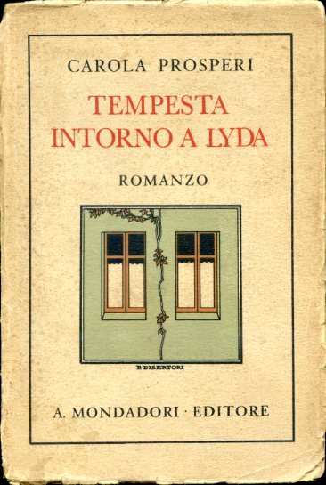 Tempesta intorno a Lyda. Romanzo