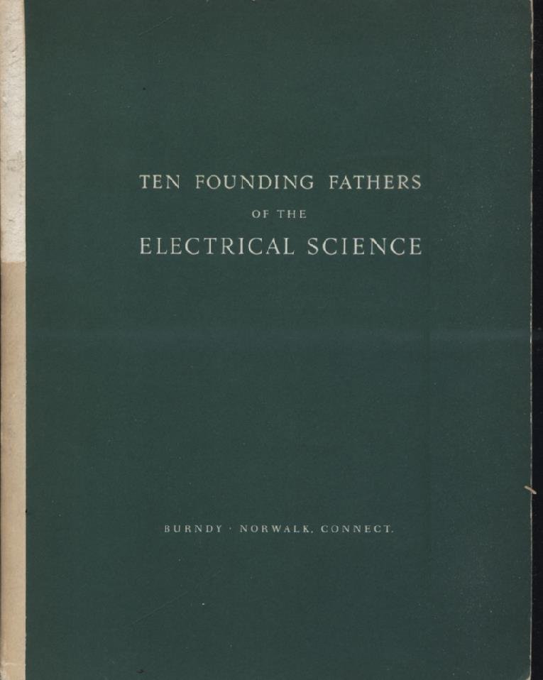 Ten founding fathers of the electrical science