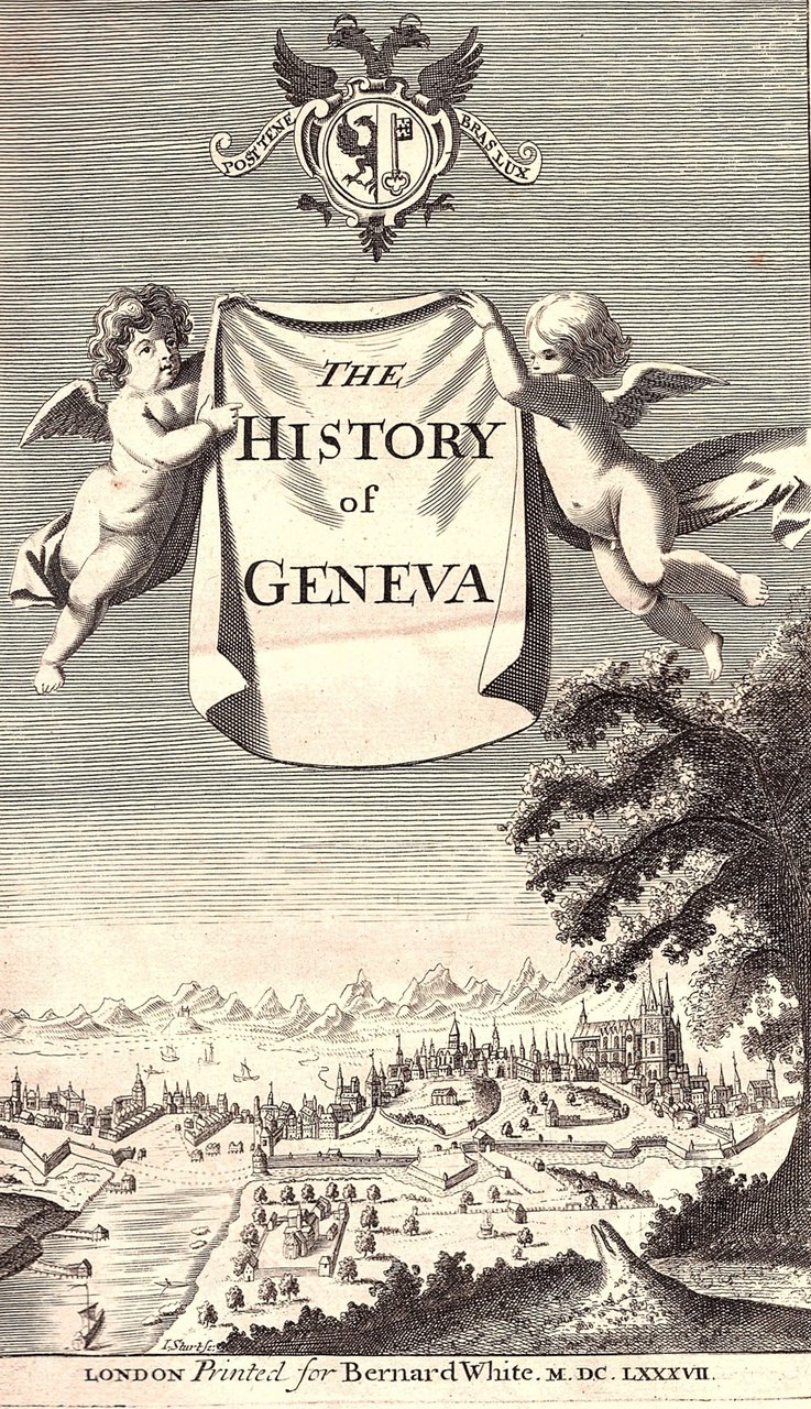 The History of the City and State of Geneva, from …