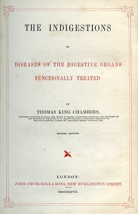 The Indigestions or diseases of the digestive organs functionally treated