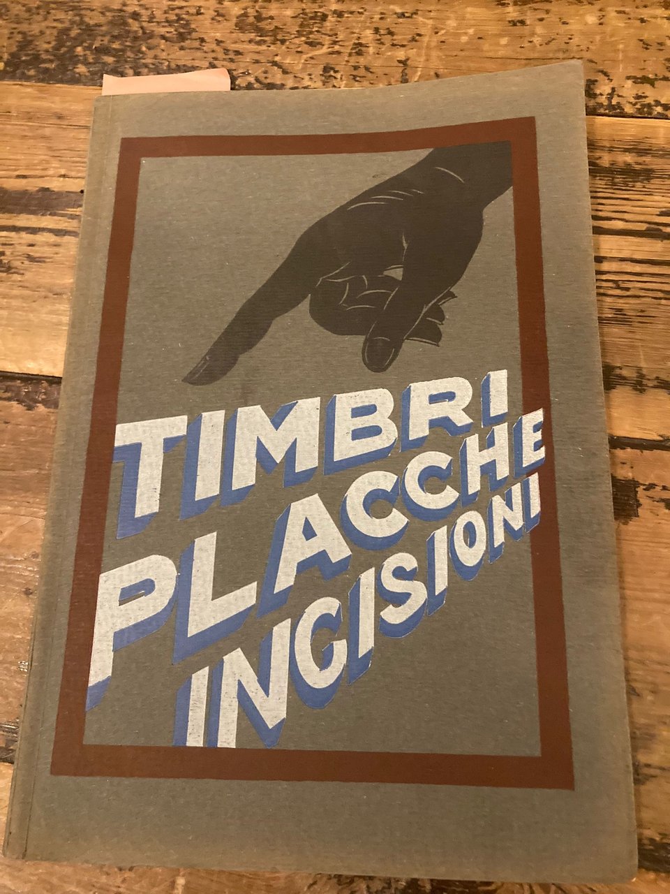Timbri, placche e incisioni