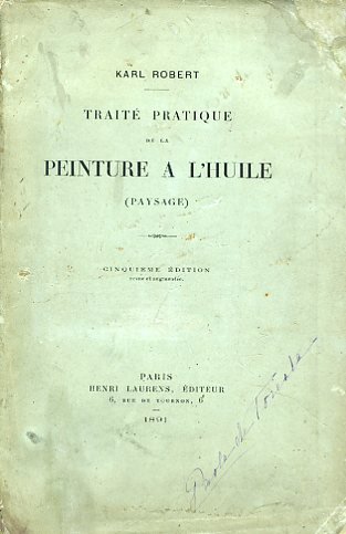 Traité pratique de la peinture a l'huile (paysage). Cinquième édition …